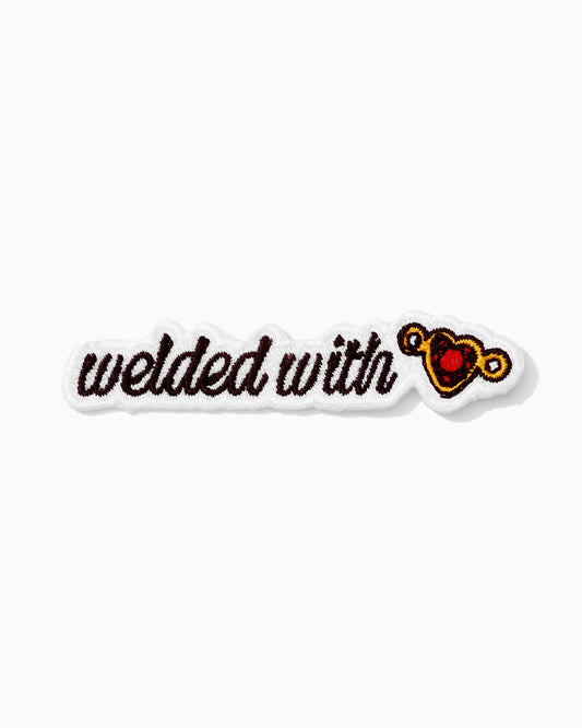 Welded With Love Iron-On Patch