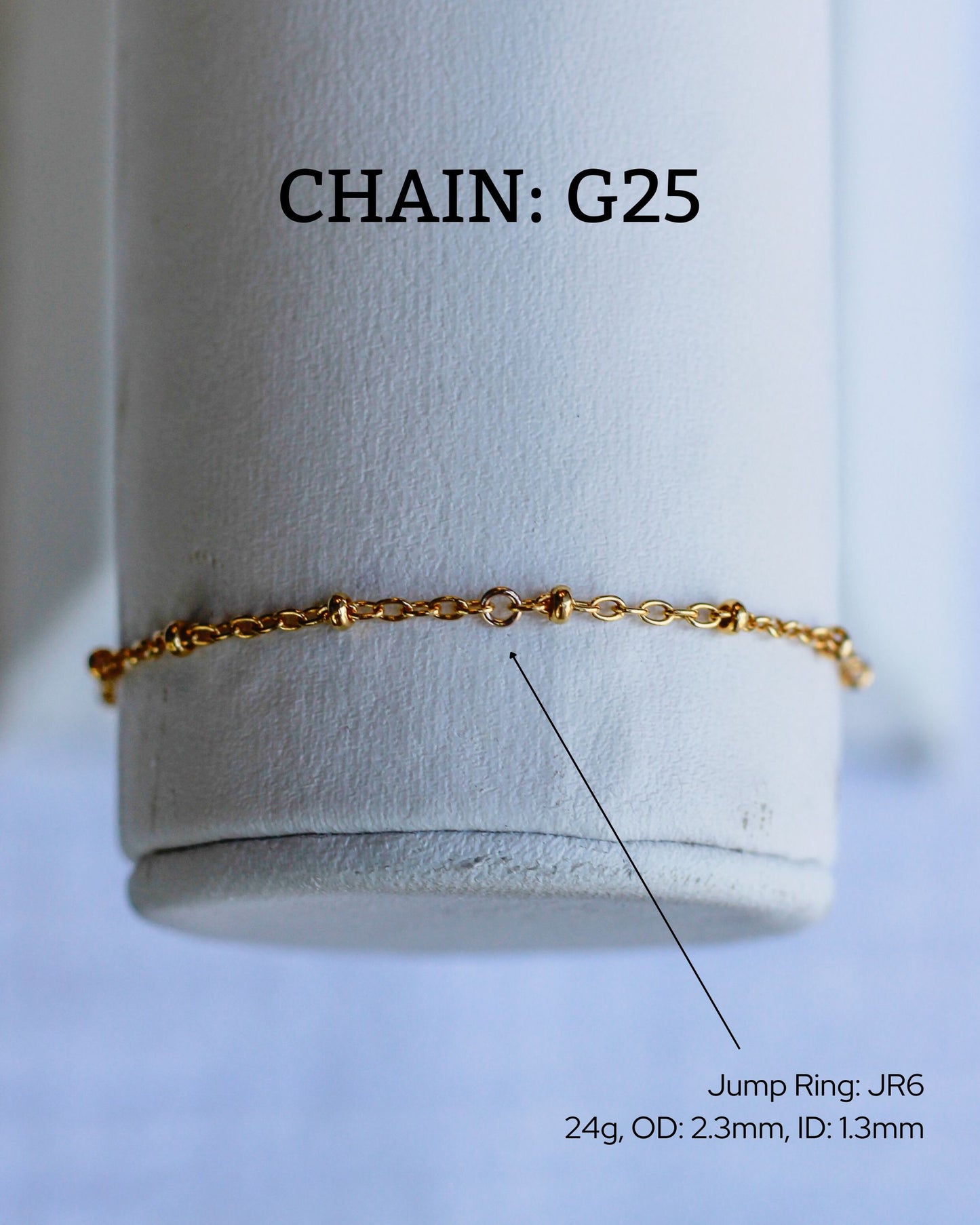 1.4mm Satellite Chain, G25, S25, R25